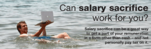 Salary Sacrifice | Taxwise Australia | 08 6216 4309