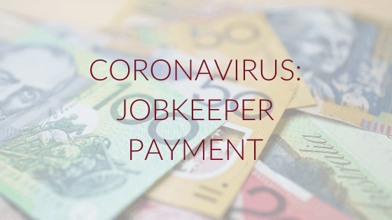 Coronavirus Government’s JobKeeper Payment | Taxwise Australia | 08 6216 4309