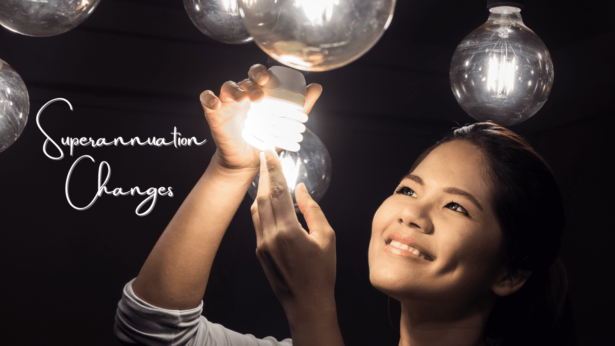 Get Ready For Super Changes From 1 July 2022 | Taxwise Australia Get Ready For Super Changes From 1 July 2022 | Taxwise Australia | 08 6216 4309