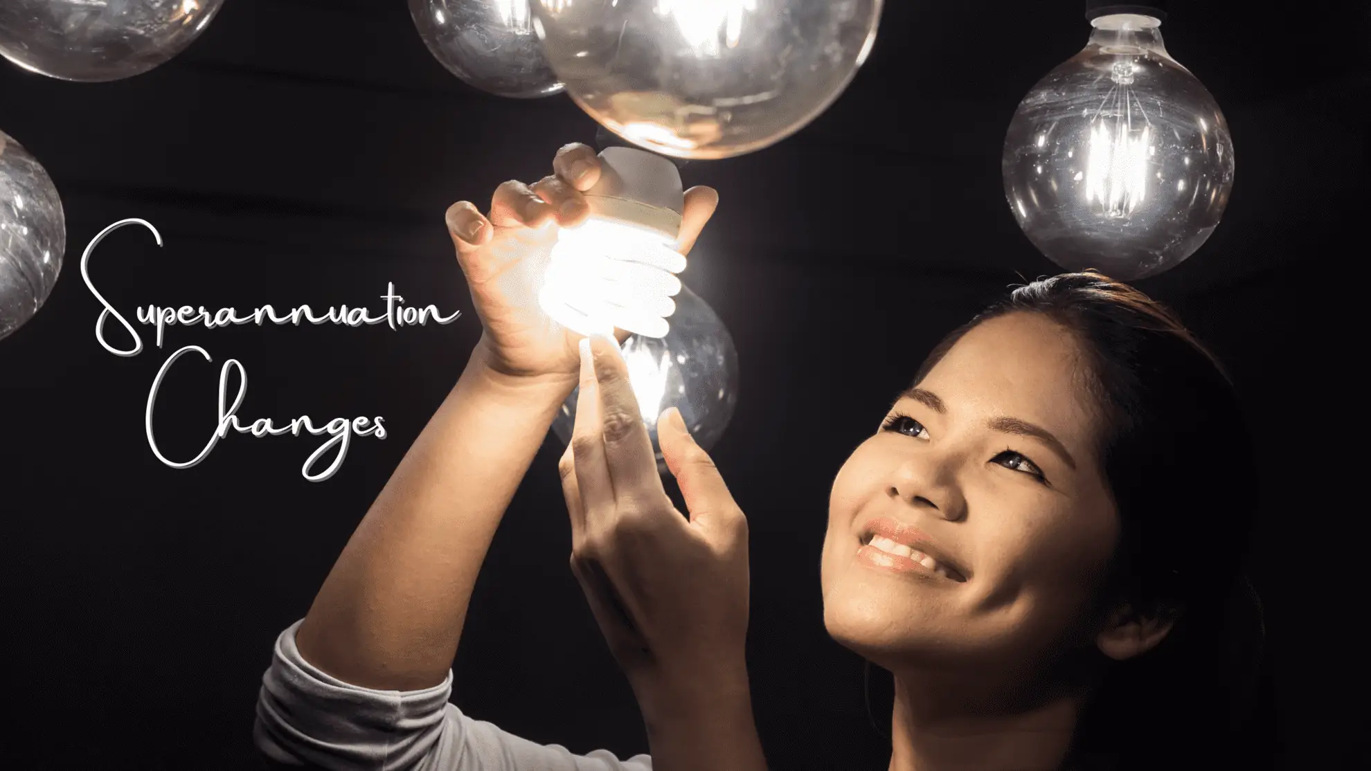 Get Ready For Super Changes From 1 July 2022 | Taxwise Australia | 08 6216 4309